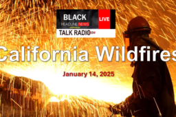 (1-14-25) BHN-TRS: California wildfires spark political dramas; millions flee gang-infested Haiti; MSNBC president steps down